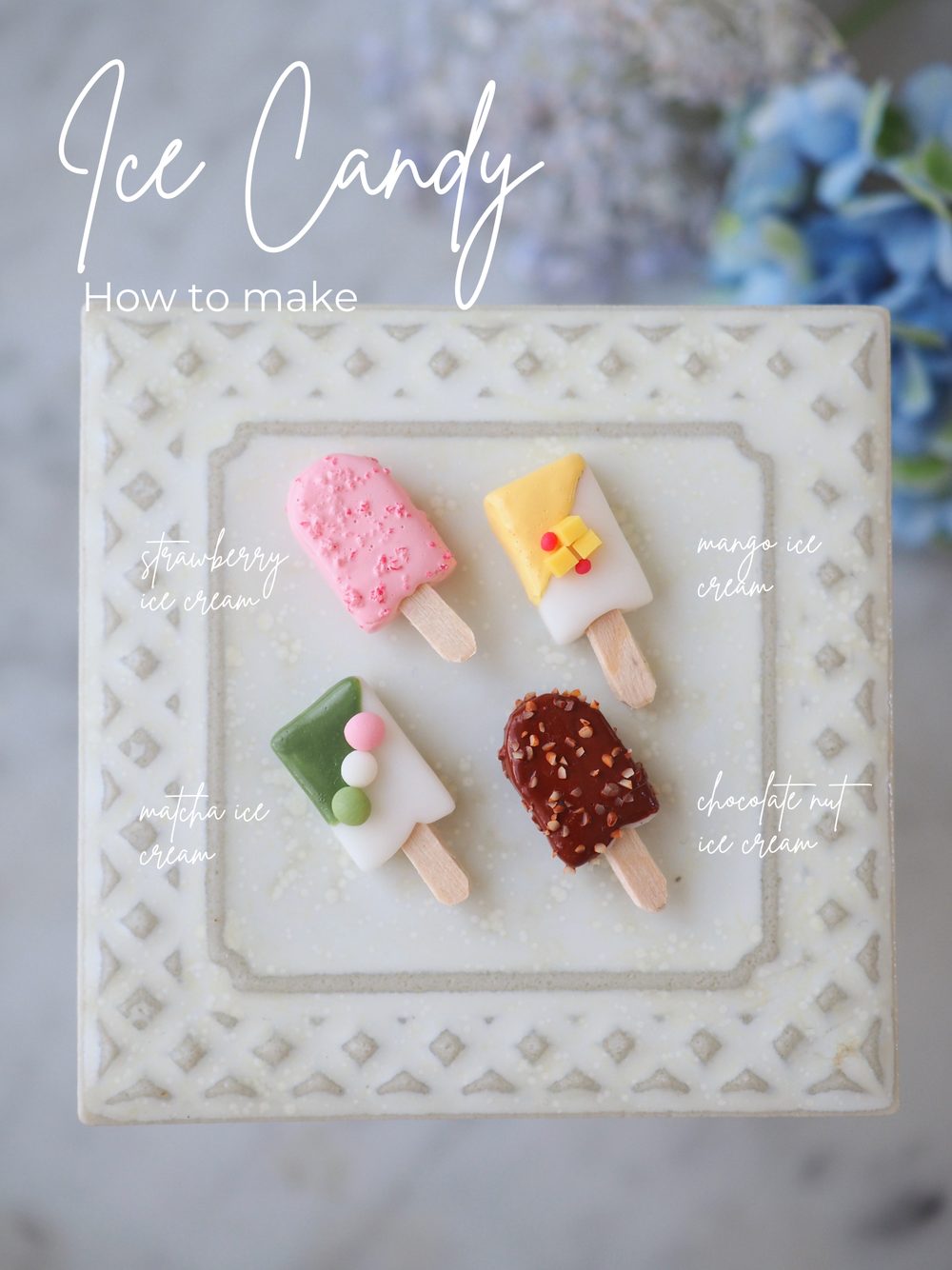 ミニチュア アイスキャンディーの作り方（strawberry / mango / matcha / chocolate nut ice cream）
